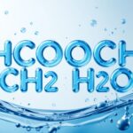 Understanding HCOOCH CH2 H2O: Comprehensive Insights and Applications